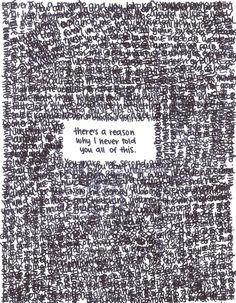 a piece of paper with words written on it in black and white, that reads there's a reason who i never told you are not to do