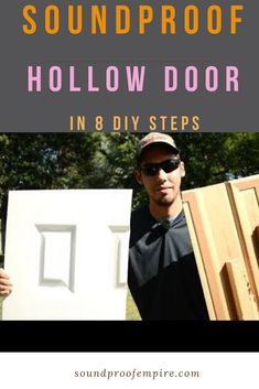 the soundproof hollow door in 8 diy steps is an easy way to keep your home safe