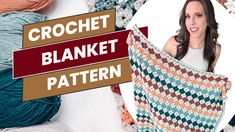 a woman holding up a crochet blanket in front of her face and the words crochet blanket pattern