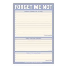 a notepad with the words forget me not written on it