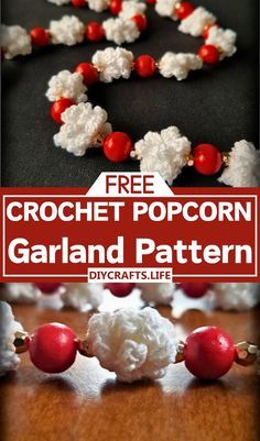 the free crochet popcorn garland pattern