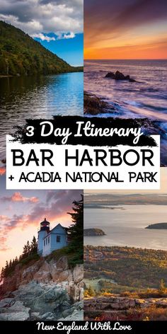 the three day itinerary bar harbor and acadia national park