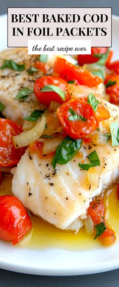 Image for Best Baked Cod in Foil Packets Baked Cod In Foil Packets, Healthy Cod Fish Recipes, Cod Fish Recipes Baked, Fish In Foil Packets, Cod Recipes Healthy, Foil Pack Meals, Flavorful Dinner, Foil Packet Meals