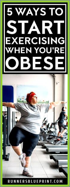 a woman doing exercises in the gym with text overlay that reads 5 ways to start exercising when you're obese