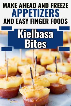 pineapple appetizers and easy finger foods with text overlay that reads make ahead and freeze appetizers and easy finger foods