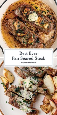 the best ever pan seared steak is served with potatoes and parmesan cheese