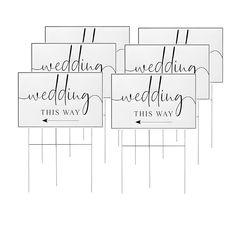 four wedding signs with arrows pointing in different directions and the words'wedding, this way'written on them