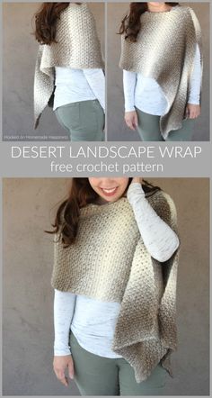 a woman wearing a knitted shawl with the text, desert landscape wrap free crochet pattern