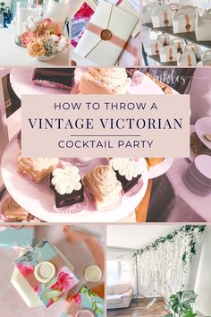 how to throw a vintage victorian cocktail party