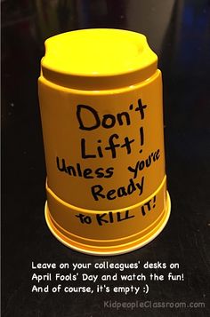 a yellow cup with writing on it that says don't lift unless you're ready to kill it