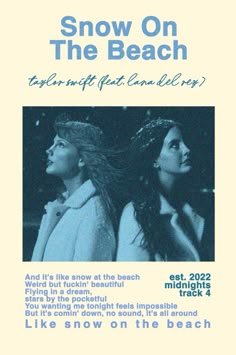 an advertisement for snow on the beach featuring two women with long hair and one is looking up