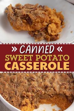 this sweet potato casserole is made with canned sweet potatoes