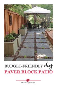 a stone patio on a budget with text overlay that reads how to build a paving stone patio on a budget