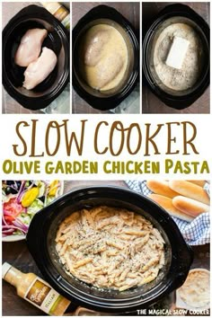 the cover of slow cooker olive garden chicken pasta is shown in four different images