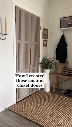 a door with the words how i created these custom closet doors in white and brown