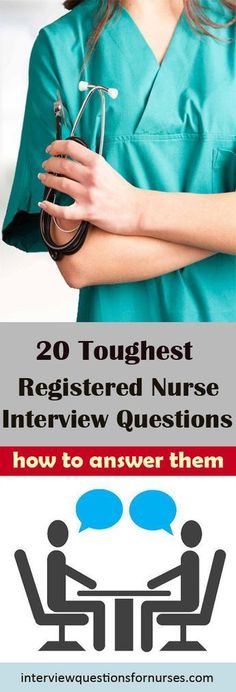 a woman in scrubs with her arms crossed and the words, 20 toughest registered nurse interview questions how to answer them