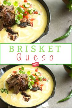 two pictures of some food in a pan with the words brisket queso on it