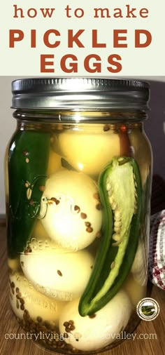 pickled eggs in a jar with the title how to make pickled eggs