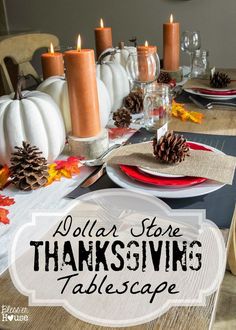 a table set for thanksgiving dinner with candles and pumpkins in the background text overlay reads dollar store thanksgiving tablescape