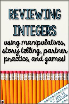 a poster with the words reviewing intigers using manipulaties, story telling, partner practice, and games