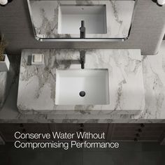 a bathroom sink with the words conserve water without compomising performance