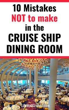 the inside of a cruise ship with tables and chandeliers on it's ceiling