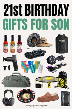 an image of birthday gifts for son with the words 21st birthday gifts for son on it