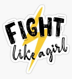 Fight Like a Girl Stickers | Redbubble Girl Power Stickers, Homemade Stickers, Snapchat Stickers, Tumblr Stickers, Stickers Redbubble, Motivational Sticker, Scrapbook Stickers Printable, Makeup Eyes