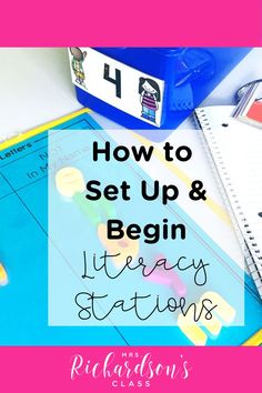 a pile of school supplies with the title how to set up and begin library stations