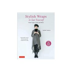 the cover of stylish wraps to sew yourself