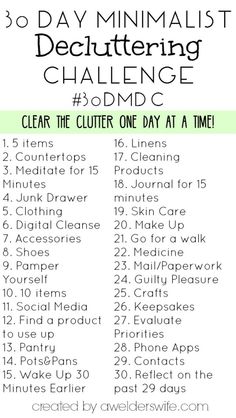 the 30 day minimalist decluating challenge with text overlay that reads, less stuff more space