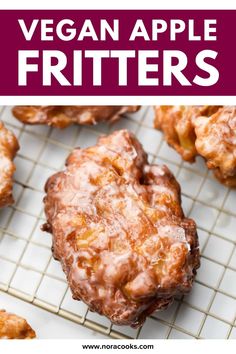 vegan apple fritters on a cooling rack with text overlay that reads, vegan apple fritters