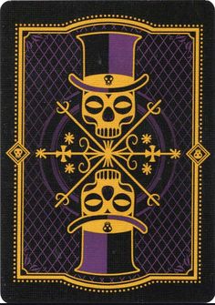 a playing card with two skulls in top hats and cross bones on the front side