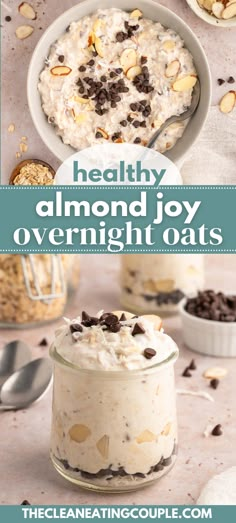 Two photos: An image of a big bowl of healthy almond joy overnight oats with another bowl, chocolate chips, almonds, and oats scattered around and Healthy Almond Joy Overnight Oats in a clear glass jar with almonds and mini chocolate chips scattered around and on top with another jar in the background with the words "Healthy Almond Joy Overnight Oats" in the foreground Diet Overnight Oats Recipe, Ground Overnight Oats, Overnight Oats With Egg Whites, High Protein Overnight Oats Meal Prep, Overnight Oats Casserole, Overnight Oats Gluten Free, Anti Inflammation Overnight Oats, Overnight Oats Keto Low Carb, Overnight Oats Macro Friendly