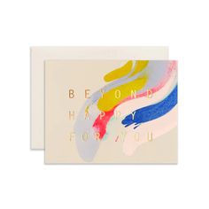 a card with the words, be you happy for you on it and an abstract painting