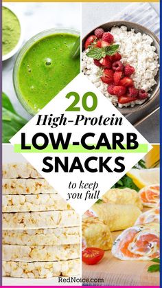 high protein low - carb snacks to keep you full, including rice and fruit