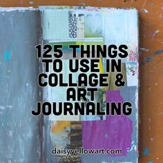 an open book with the title 25 things to use in college and art journaling