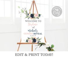 a sign that says welcome to someone with flowers on it and the words, edit & print today