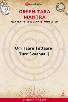 The Green Tara Mantra is a powerful chant to rejuvenate your mind and clear physical and emotional blockages. Click here to learn its meaning, benefits and how it can heal you. Tara Mantra, Green Tara Mantra, Aadi Shakti