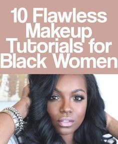 Makeup Tutorial For Black Women, Best Color Corrector, Flawless Makeup Tutorial, Tips For Black Women, Black Women Makeup Tutorial, Make Up Tutorials, Natural Black Women, Black Women Makeup