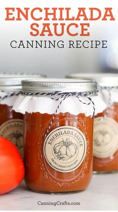 homemade enchilada sauce in a mason jar with text overlay that reads, enchilada sauce canning recipe