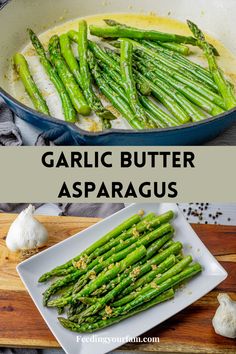 Garlic butter asparagus shown on a plate with garlic on the side Best Ways To Cook Asparagus, Garlic Asparagus Baked, How To Make Asparagus Taste Good, Good Asparagus Recipes, Easy Roasted Asparagus, Seasoning For Asparagus, Side Dish Asparagus, Stovetop Asparagus Recipes, Best Way To Cook Asparagus Stove Top