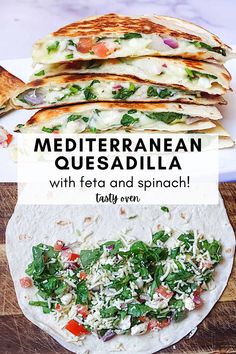 the mediterranean quesadilla with feta and spinach is ready to be eaten