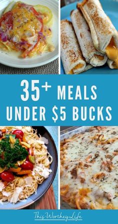 the ultimate meal guide for meals that are under $ 5 bucks includes chicken, pasta, and cheese