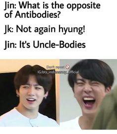 an image of two people laughing together with the caption'jk not again hyenn it's uncle - bodies