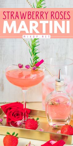 In search of alcoholic drinks for New Year's Eve? Serve these strawberry roses martini with vodka! Infused with rose petals, this strawberry martini is also an easy Christmas drink everyone will enjoy. Save this holiday drink recipe! Fruity Cocktail Recipes, Strawberry Martini