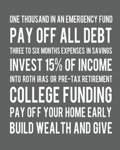 a poster with the words college funding, pay off all debt and three six months in savings