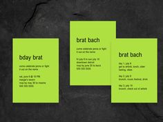 three green business cards with the words bratt bach written on them in black ink