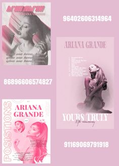 three different types of posters on a pink background with the words ariana grande, your's truth