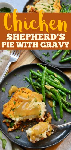 chicken shepherd's pie with gravy and green beans on two black plates